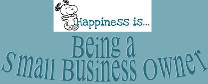 IMHO :) 6 Characteristics of Small Business Owners