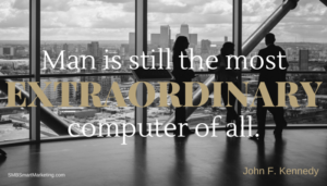 JFK Quote Man is still the most... Image for Senior focused blog post